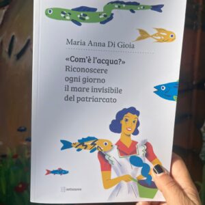 "Com’è l’acqua?"