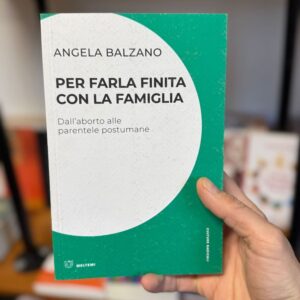 Per farla finita con la famiglia