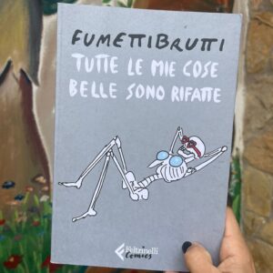 Tutte le mie cose belle sono rifatte