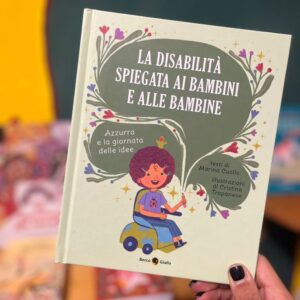 La disabilità spiegata ai bambini e alle bambine