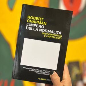 L'impero della normalità. Neurodiversità e capitalismo