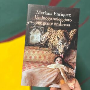 Un luogo soleggiato per gente ombrosa