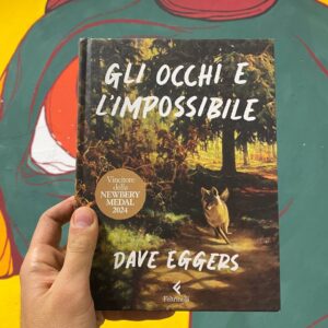 Gli occhi e l'impossibile