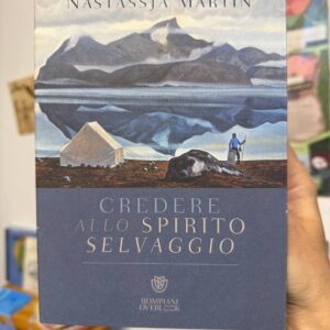 Credere allo spirito selvaggio