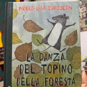 La danza del topino della foresta