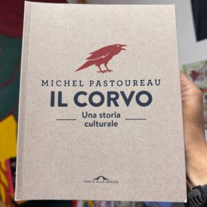 Il Corvo - una storia culturale