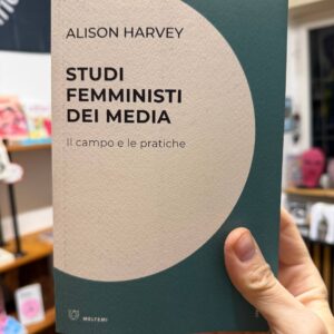 Studi femministi dei media: Il campo e le pratiche