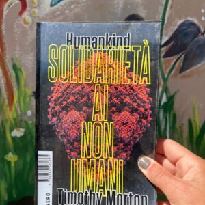 Humankind - Solidarietà ai non umani